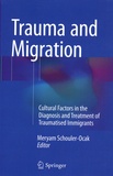 Meryam Schouler-Ocak - Trauma and Migration - Cultural Factors in the Diagnosis and Treatment of Traumatised Immigrants.