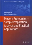 Hamid Mirzaei et Martin Carrasco - Modern Proteomics - Sample Preparation, Analysis and Practical Applications.