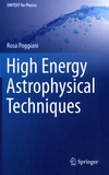 Rosa Poggiani - High Energy Astrophysical Techniques.