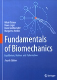Nihat Ozkaya et Dawn Leger - Fundamentals of Biomechanics - Equilibrium, Motion, and Deformation.