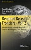 Randall Jackson et Peter Schaeffer - Regional Research Frontiers - Volume 2, Methodological Advances, Regional Systems Modeling and Open Sciences.
