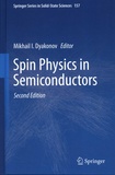 Mikhail I. Dyakonov - Spin Physics in Semiconductors.