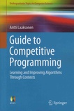 Antti Laaksonen - Guide to Competitive Programming - Learning and Improving Algorithms Through Contests.
