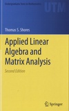 Thomas S Shores - Applied Linear Algebra and Matrix Analysis.
