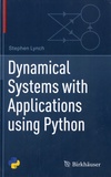 Stephen Lynch - Dynamical Systems with Applications using Python.