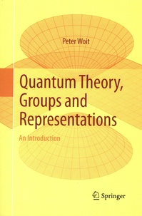 Peter Woit - Quantum Theory, Groups and Representations - An Introduction.