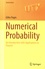 Gilles Pagès - Numerical Probability - An Introduction with Applications to Finance.