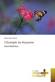 Marie-Pierre Morel - L'Evangile du Royaume.