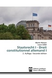 Martin Hlawon et Laura Jaillet - Droit constitutionnel allemand - Tome 1.