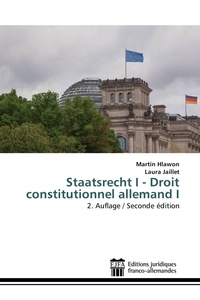Droit constitutionnel allemand. Tome 1 2e édition