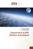 Mohamed Bouhadida et M'rizek Admane - Gouvernance et RSE : notions et pratiques.