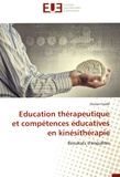 Florian Forelli - Education thérapeutique et compétences éducatives en kinésithérapie - Résultats d'enquêtes.
