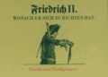 Friedrich II. Wonach Er sich zu richten hat - Urteile und Verfügungen.