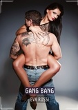 Eva Rossi - Gang Bang.