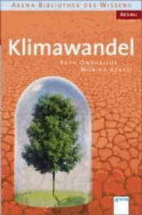 Klimawandel.