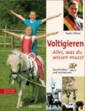 Voltigieren - Alles, was du wissen musst - Geschichten und Sachwissen.