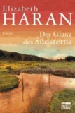 Elizabeth Haran - Der Glanz des Südsterns.