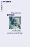 Athen - Geschichte und Archäologie.