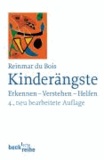 Kinderängste - Erkennen - Verstehen - Helfen.