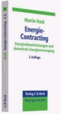 Energie-Contracting - Energiedienstleistungen und dezentrale Energieversorgung.
