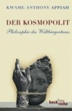 Der Kosmopolit - Philosophie des Weltbürgertums.