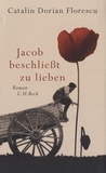 Catalin Dorian Florescu - Jacob Beschliesst Zu Lieben.