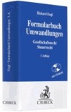 Formularbuch Umwandlungen - Gesellschaftsrecht, Steuerrecht.