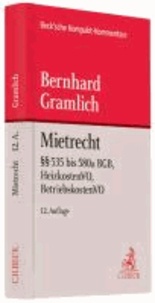 Mietrecht - Bürgerliches Gesetzbuch, Betriebskostenverordnung, Wirtschaftsstrafgesetz, Heizkostenverordnung.