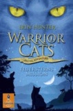 Warrior Cats - Special Adventure. Feuersterns Mission.