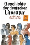 Manfred Mai - Geschichte der deutschen Literatur.
