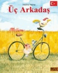 Üc Arcadas (Freunde - türkische Ausgabe).
