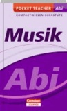 Musik Abi Kompaktwissen Oberstufe.