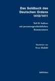 Sven Ekdahl - Das Soldbuch des Deutschen Ordens 1410/1411 Teil II - Indices mit personengeschichtlichen Kommentaren.