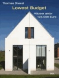 Lowest Budget - Häuser unter 125.000 EUR - preisgünstig und attraktiv.