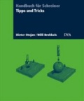 Tipps und Tricks für die Holzbearbeitung - Handbuch für Schreiner.