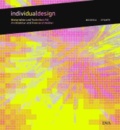 Individualdesign - Materialien und Techniken - für Architektur und Innenarchitektur.