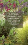 Dear Friend and Gardener! - Ein Briefwechsel über das Leben, das Gärtnern und die Freundschaft.
