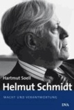 Helmut Schmidt - Macht und Verantwortung - 1969 bis heute.