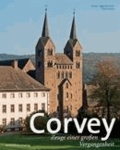 Corvey - Zeuge einer großen Vergangenheit.