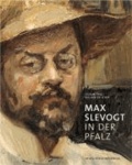 Max Slevogt in der Pfalz - Bestandskatalog der Max Slevogt-Galerie auf Schloss Villa Ludwigshöhe, Edenkoben.