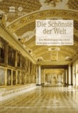 Die Schönste der Welt - Die Bildergalerie Friedrichs des Großen - eine Wiederbegegnung nach 250 Jahren.