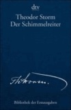 Der Schimmelreiter Novelle - Berlin 1888.
