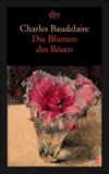 Friedhelm Kemp et Charles Baudelaire - Die Blumen des Bösen / Les Fleurs du Mal.