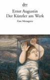 Der Künzler am Werk - Eine Menagerie.