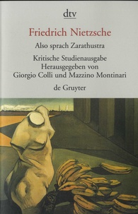 Friedrich Nietzsche - Also sprach Zarathustra - Tomes 1 à 4, Kritische Studienausgabe.