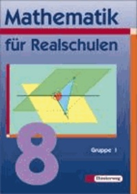 Mathematik für Realschulen. 8. Jahrgangsstufe. Wahlpflichtfächergruppe I. Bayern.