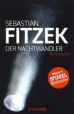 Sebastian Fitzek - Der Nachtwandler.