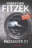 Sebastian Fitzek - Passagier 23 - Psychothriller.