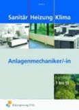 Sanitär Heizung Klima - Lernfelder 1 bis 15 - Anlagenmechaniker/-in Lehr-/Fachbuch.