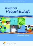 Lernfelder Hauswirtschaft - Lehr-/Fachbuch - Lernfelder 1 bis 13.
